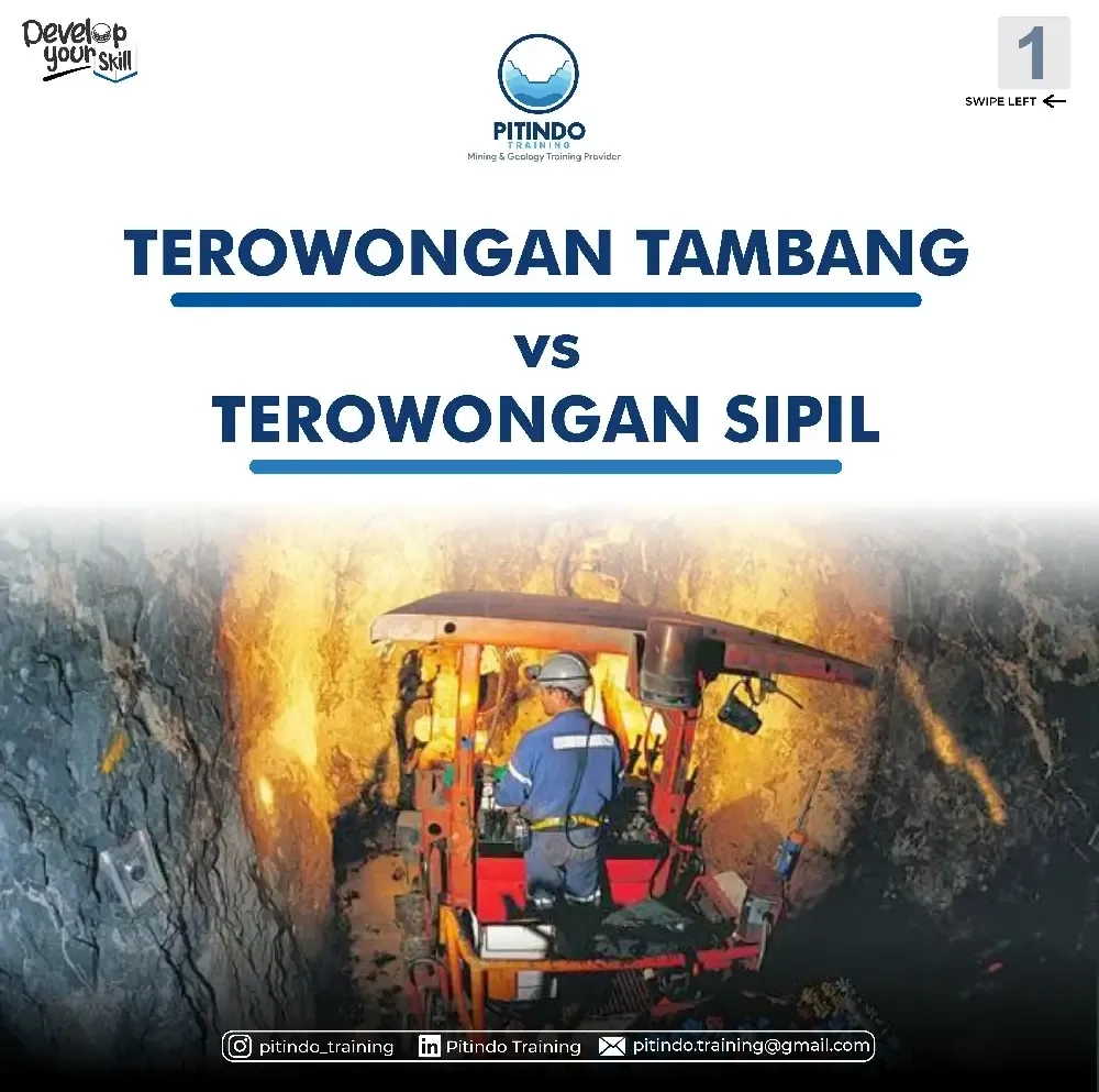 Terowongan Tambang VS Terowongan Sipil