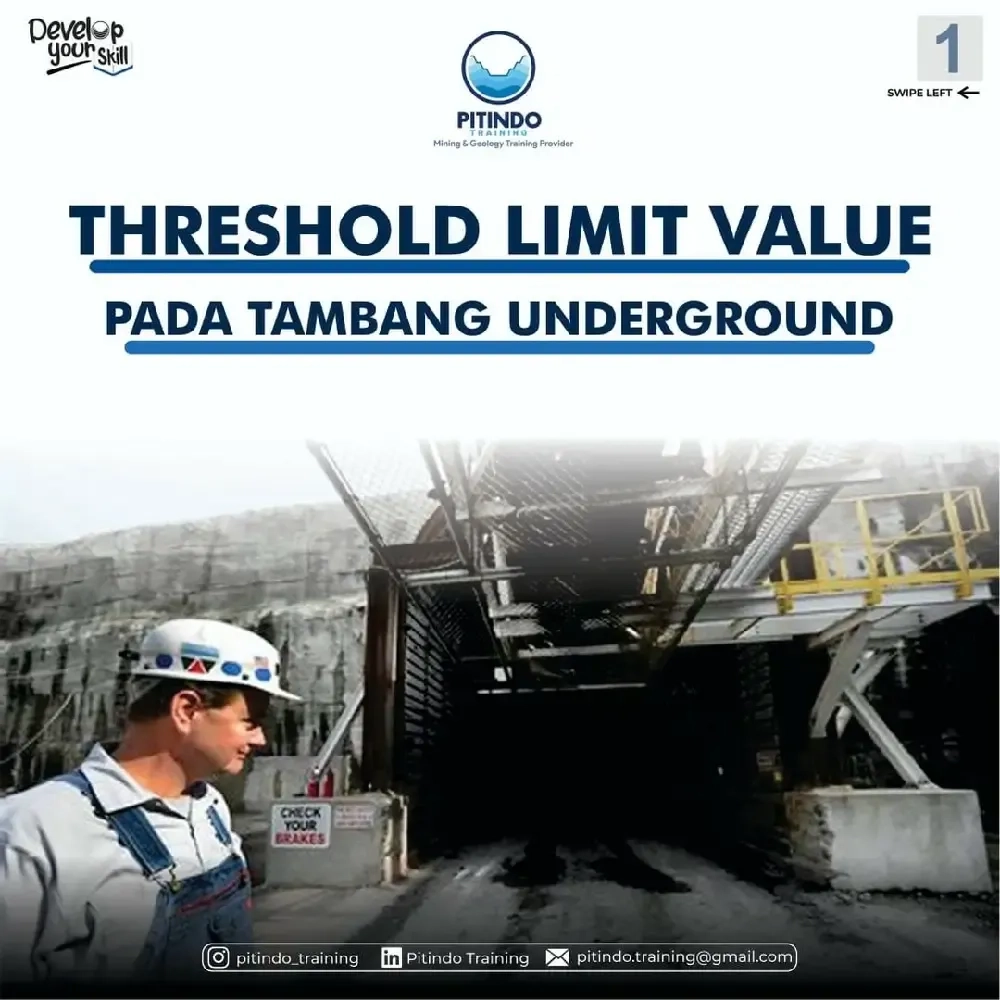 Threshold Limit Value (TLV) Pada Tambang Underground