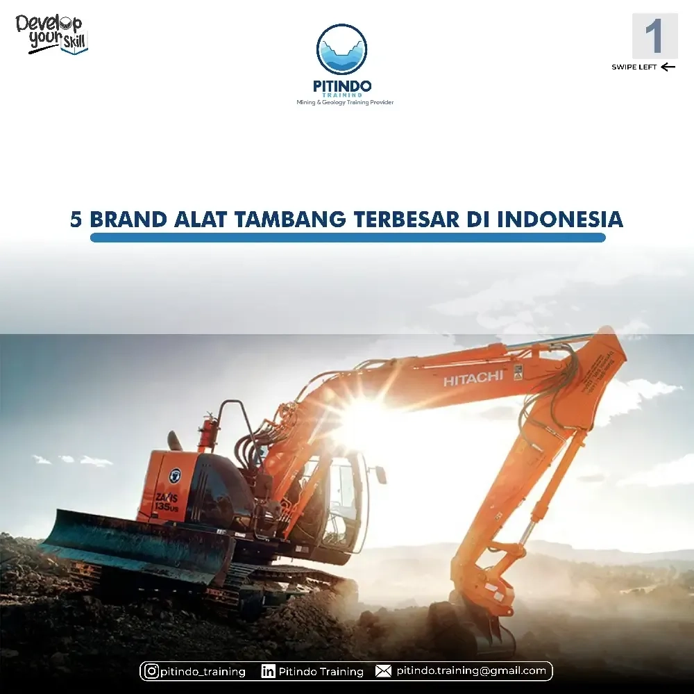 5 Brand Alat Tambang Terbesar Di Indonesia