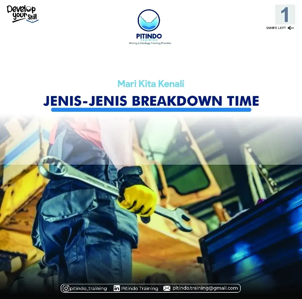 Jenis-jenis Breakdown Time Pada Alat Tambang