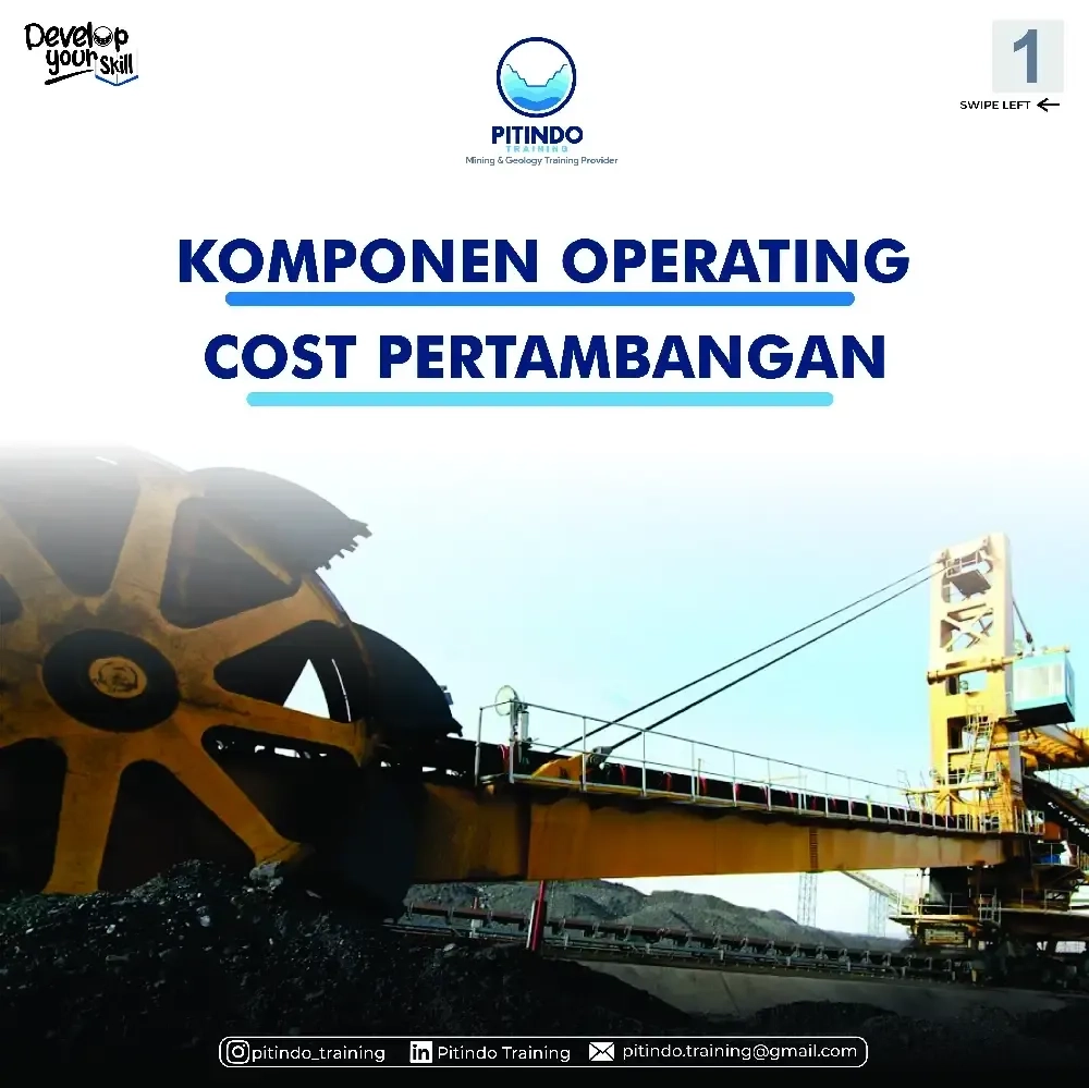 Komponen Operating Cost (OC) Penambangan. Apa Itu OC ?