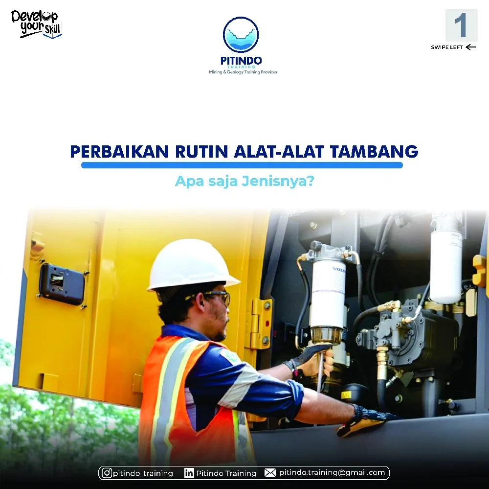 Perbaikan Rutin Alat-alat Tambang, Apa Saja Jenisnya?