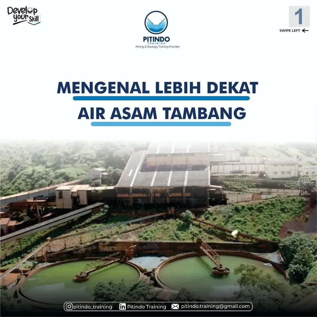 Mengenal Lebih Dekat Air Asam Tambang