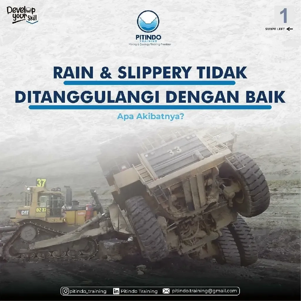 Rain & Slippery Tidak Ditanggulangi Dengan Baik Apa Akibatnya?