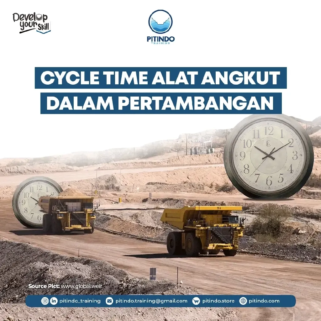 Pengertian Dan Pentingnya Cycle Time Dump Truck Dalam Proses Pengangkutan Material