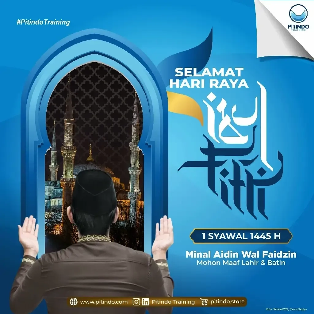 Selamat Hari Raya Idul Fitri 2024 Dari Keluarga Besar Pitindo Training