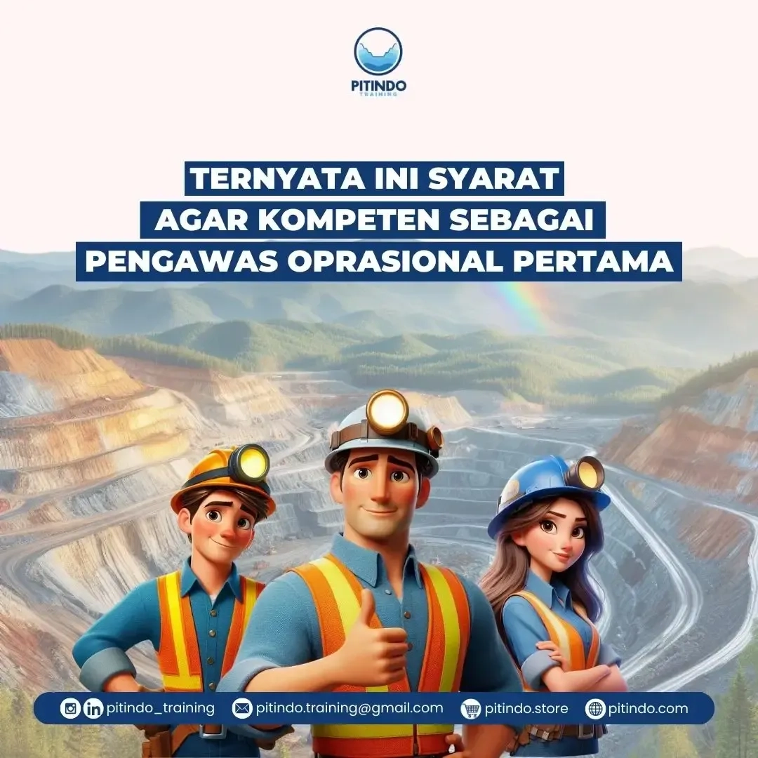 Syarat Kompeten Sebagai Pengawas Operasional Pertama